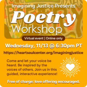 Imagining Justice Poetry Workshop